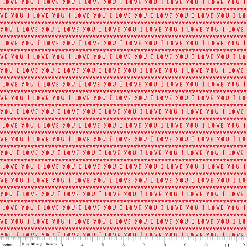 Sweetheart Pink I Love You Yardage by My Mind's Eye for Riley Blake Designs