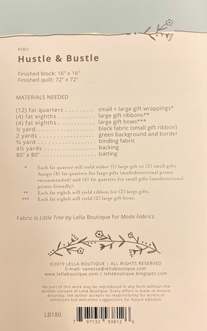 Hustle & Bustle Quilt Pattern by Lella Boutique