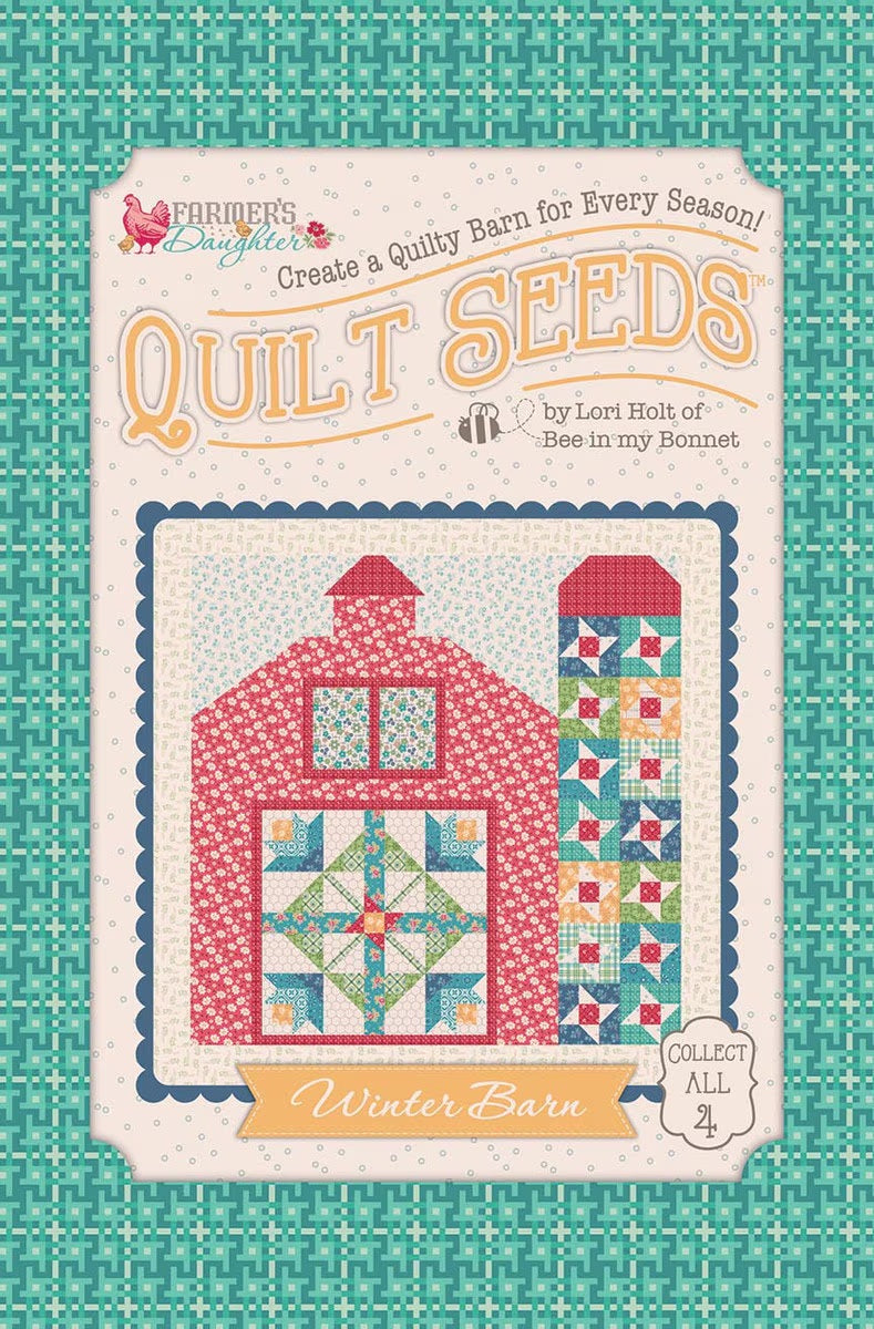 Farmer's Daughter Winter Barn Quilt Seeds Pattern by Lori Holt of Bee in my Bonnet