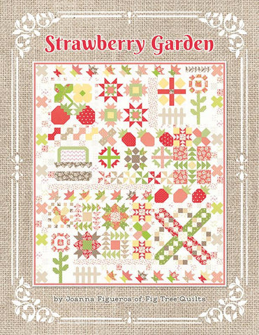 Strawberry Garden Quilt Book by Fig Tree Quilts