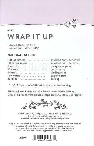 Wrap It Up Quilt Pattern by Lella Boutique
