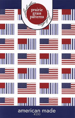 American Made Quilt Pattern by Prairie Grass Patterns