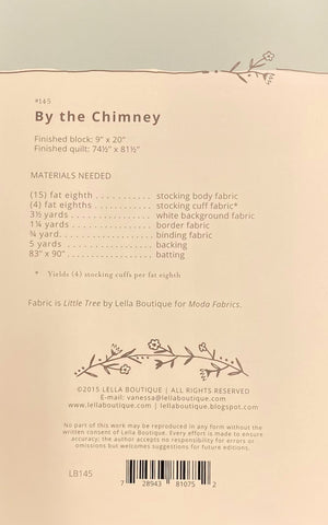 By The Chimney Quilt Pattern by Lella Boutique