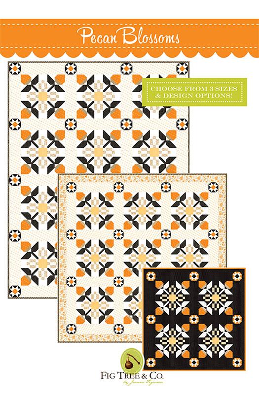 Pecan Blossoms Quilt Pattern by Fig Tree & Co