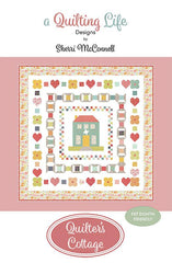 Quilter's Cottage Quilt Pattern by A Quilting Life Designs