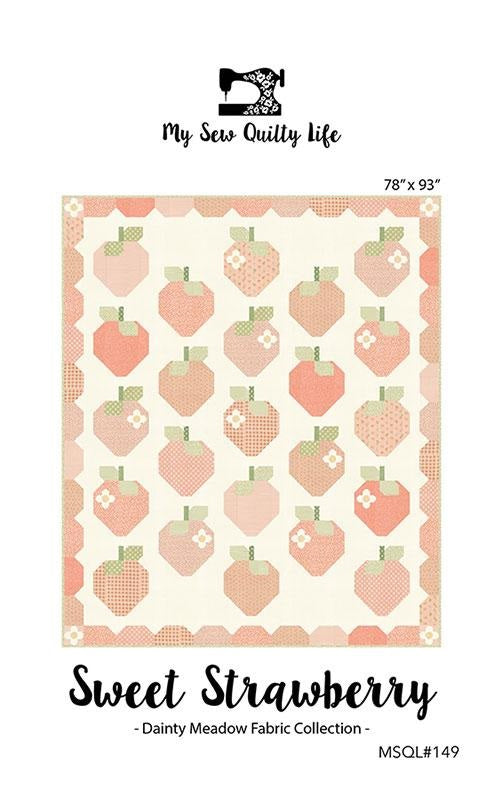 Sweet Strawberry Quilt Pattern by My Sew Quilty Life