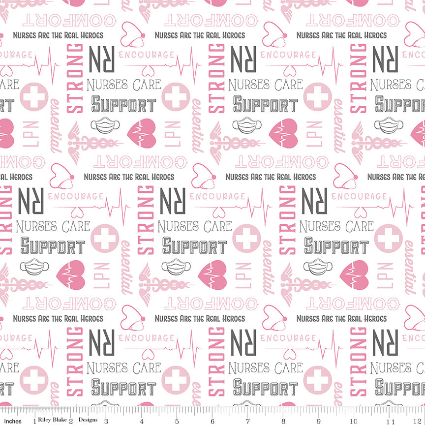 Nobody Fights Alone White Nurse Yardage by Riley Blake Designs