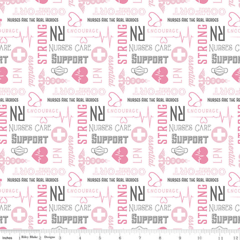 Nobody Fights Alone White Nurse Yardage by Riley Blake Designs