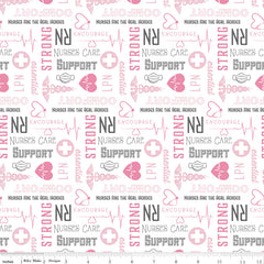 Nobody Fights Alone White Nurse Yardage by Riley Blake Designs