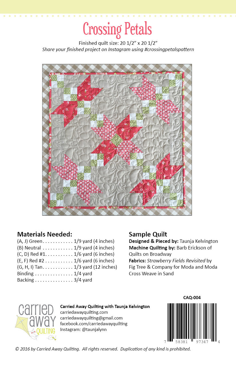 Crossing Petals Mini Quilt Pattern by Taunja Kelvington of Carried Away Quilting