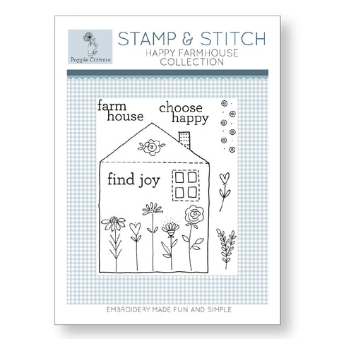Stamp and Stitch Happy Farmhouse Collection by Poppie Cotton