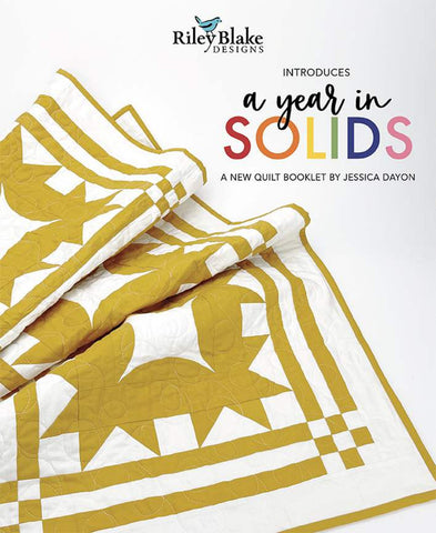 A Year In Solids Pattern Book by Jessica Dayon