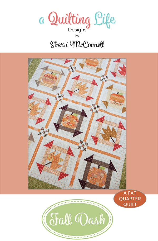 Fall Dash Quilt Pattern by A Quilting Life Designs