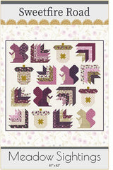 Meadow Sightings Quilt Pattern by Sweetfire Road