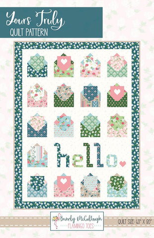 Yours Truly Quilt Pattern by Beverly McCullough