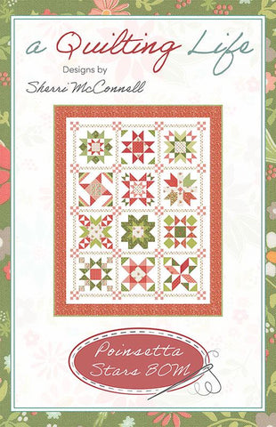 Poinsettia Stars BOM Quilt Pattern by A Quilting Life Designs