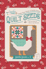 Gentler Times Gentle Goose #5 Quilt Seeds Pattern by Lori Holt of Bee in my Bonnet