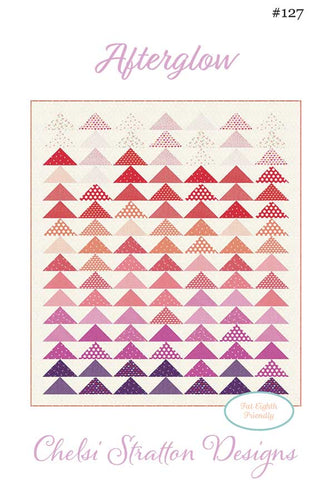 Afterglow Quilt Pattern by Chelsi Stratton