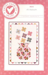 All Abloom Quilt Pattern by Pieces From Heart