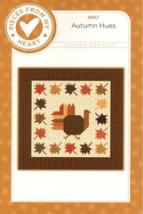 Autumn Hues Quilt Pattern by Pieces From My Heart
