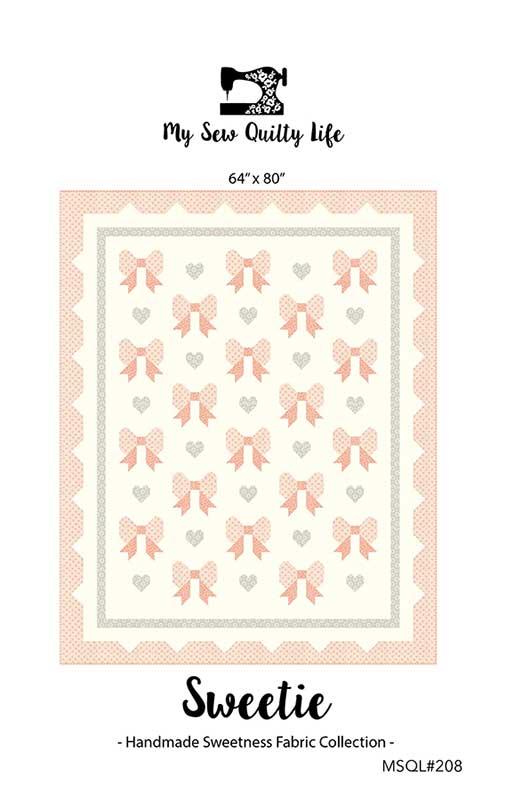 Sweetie Quilt Pattern by My Sew Quilty Life